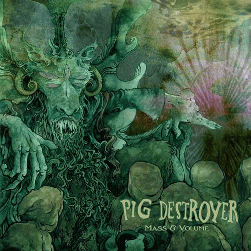 Pig Destroyer : Mass & Volume (EP)
